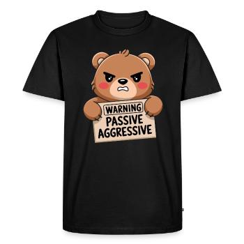 Ours mignon avec avertissement : Passif Agressif - T-shirt Premium bio Homme - noir - Devant - Nico (187cm)