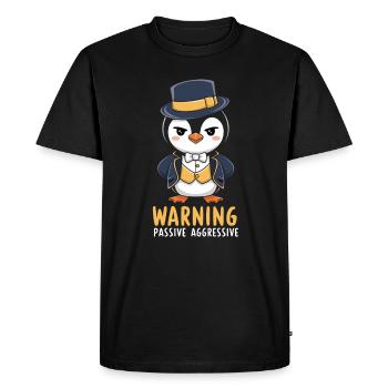 Penguin in the Suit - Warning: Passive Aggressive - Men's Premium Organic T-Shirt - black - Front - Nico (187cm)