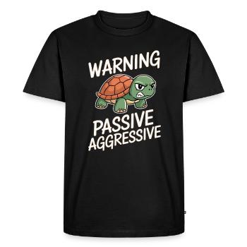Warning Passive Aggressive Turtle - Men's Premium Organic T-Shirt - black - Front - Nico (187cm)