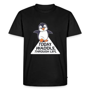 Today waddling through life Penguin - Men's Premium Organic T-Shirt - black - Front - Nico (187cm)