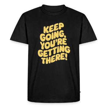 Continuez, vous pouvez le faire ! Motivation - T-shirt Premium bio Homme - noir - Devant - Nico (187cm)