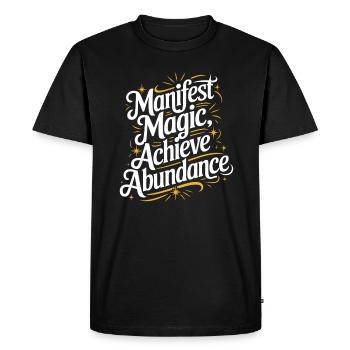 Manifest Magic Achieve Abundance Quote - Men's Premium Organic T-Shirt - black - Front - Nico (187cm)