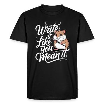 Hamster Auteur Écrivain : Écrivez-le comme vous - T-shirt Premium bio Homme - noir - Devant - Nico (187cm)