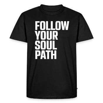 Follow Your Soul Path Inspirational - Men's Premium Organic T-Shirt - black - Front - Nico (187cm)