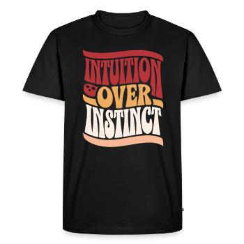 Intuition instead of instinct inspirations - Men's Premium Organic T-Shirt - black - Front - Nico (187cm)