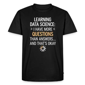 Apprendre la science des données : plus de questions que de réponses - T-shirt Premium bio Homme - noir - Devant - Nico (187cm)