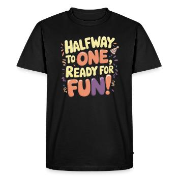 Anniversaire de six mois : Prêt pour le plaisir - T-shirt Premium bio Homme - noir - Devant - Nico (187cm)