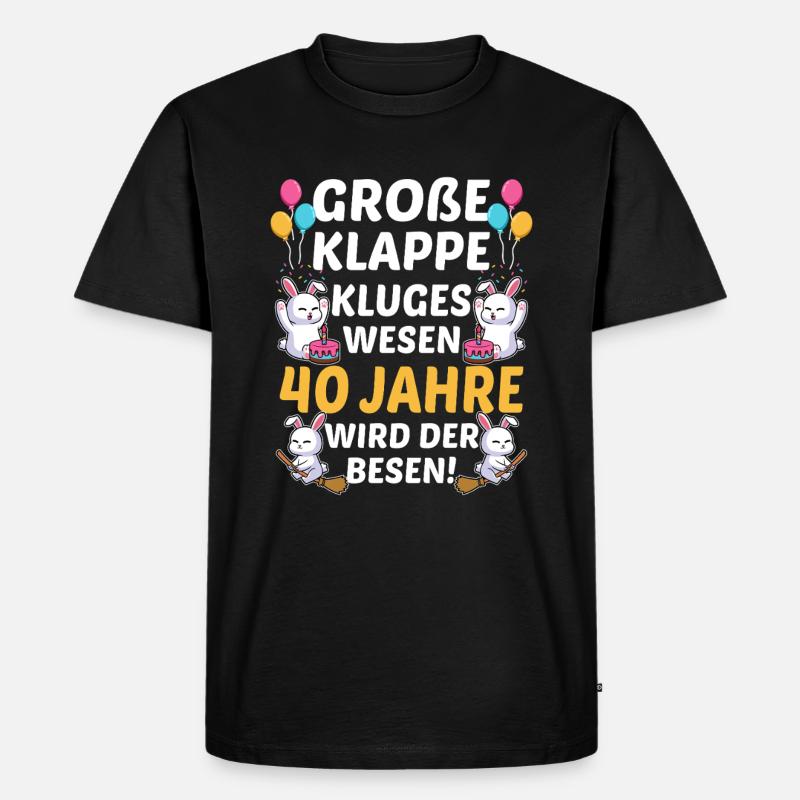 Große Klappe Kluges Wesen 40 Jahre Wird Der Besen - Männer Premium Bio T-Shirt - Schwarz
