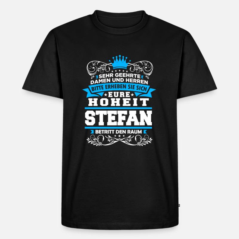 Eure Hoheit - Stefan - Männer Premium Bio T-Shirt - Schwarz