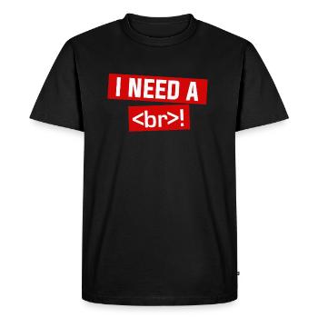 i need a beer alias an html br - T-shirt Premium bio Homme - noir - Devant - Nico (187cm)