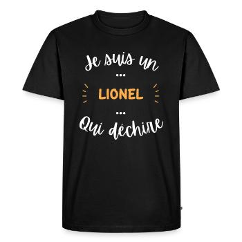 Je suis un lionel qui déchire - T-shirt Premium bio Homme - noir - Devant - Nico (187cm)
