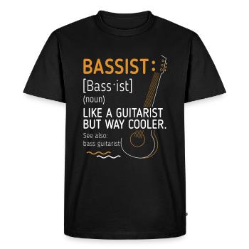 Bassist Like A Guitarist Just Cooler - Men's Premium Organic T-Shirt - black - Front - Nico (187cm)