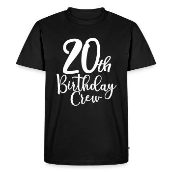 20th Birthday Crew B-day Party Squad 20 Years Old - Men's Premium Organic T-Shirt - black - Front - Nico (187cm)