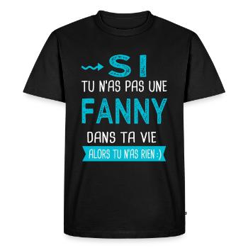 Fanny Si tu n as pas une fanny - T-shirt Premium bio Homme - noir - Devant - Nico (187cm)