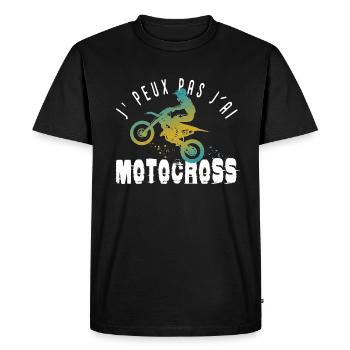J'peux pas j'ai motocross cadeau humour moto cross - T-shirt Premium bio Homme - noir - Devant - Nico (187cm)