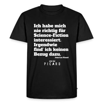 Star Trek Picard Witziges Zitat Jean-Luc Picard - Männer Premium Bio T-Shirt - Schwarz - Vorne - Nico (187cm)