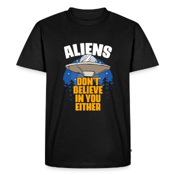 Les extraterrestres ne croient pas en vous drôle non plus - T-shirt Premium bio Homme - noir - Devant - Nico (187cm)