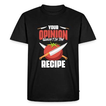 Votre opinion n’était pas dans la recette — Drôle - T-shirt Premium bio Homme - noir - Devant - Nico (187cm)