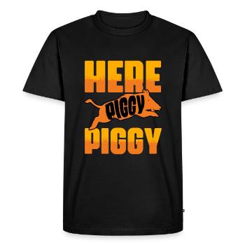 Here Piggy Piggy Funny Grunt Hunting Humor for - Men's Premium Organic T-Shirt - black - Front - Nico (187cm)