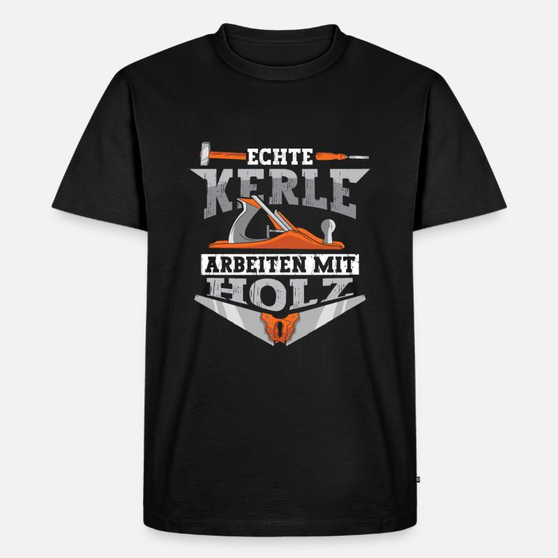 Echte Kerle arbeiten mit Holz - Männer Premium Bio T-Shirt - Schwarz