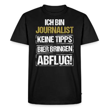 Je suis journaliste - apporte de la bière et décolle - T-shirt Premium bio Homme - noir - Devant - Nico (187cm)