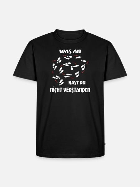Spruch Tanzen Tanzschule Geschenk - Männer Premium Bio T-Shirt - Schwarz