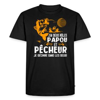 J'ai Deux Roles PAPOU Et Pêcheur Je Déchire Dans - T-shirt Premium bio Homme - noir - Devant - Nico (187cm)