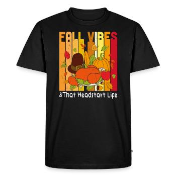 Fall Vibes And That Headstart Life Pumpkin Fall - Men's Premium Organic T-Shirt - black - Front - Nico (187cm)