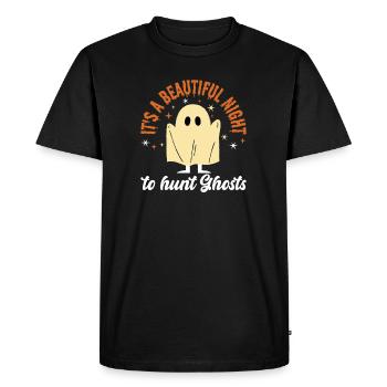 It's A Beautiful Night To Hunt Ghosts Ghost Hunters - Men's Premium Organic T-Shirt - black - Front - Nico (187cm)