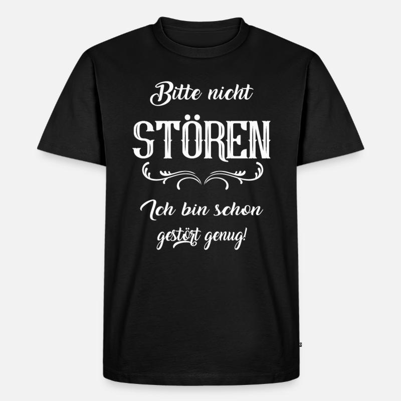 Bitte nicht stören - Männer Premium Bio T-Shirt - Schwarz