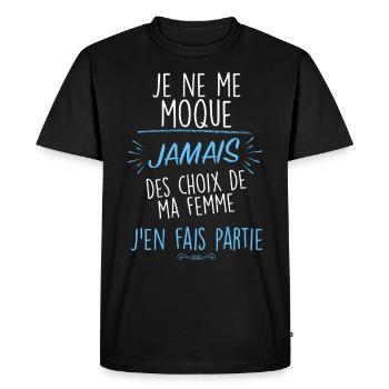 Humour mari cadeau anniversaire mariage - T-shirt Premium bio Homme - noir - Devant - Nico (187cm)