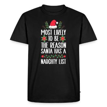 Christmas Funny Saying Naughty Xmas - Men's Premium Organic T-Shirt - black - Front - Nico (187cm)