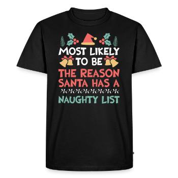 Christmas Funny Saying Naughty Xmas - Men's Premium Organic T-Shirt - black - Front - Nico (187cm)