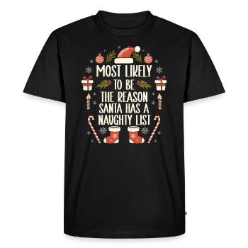 Christmas Funny Saying Naughty Xmas - Men's Premium Organic T-Shirt - black - Front - Nico (187cm)