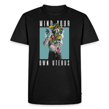 Attention à votre propre utérus Mon corps Mon choix Floral - T-shirt Premium bio Homme - noir - Devant - Nico (187cm)