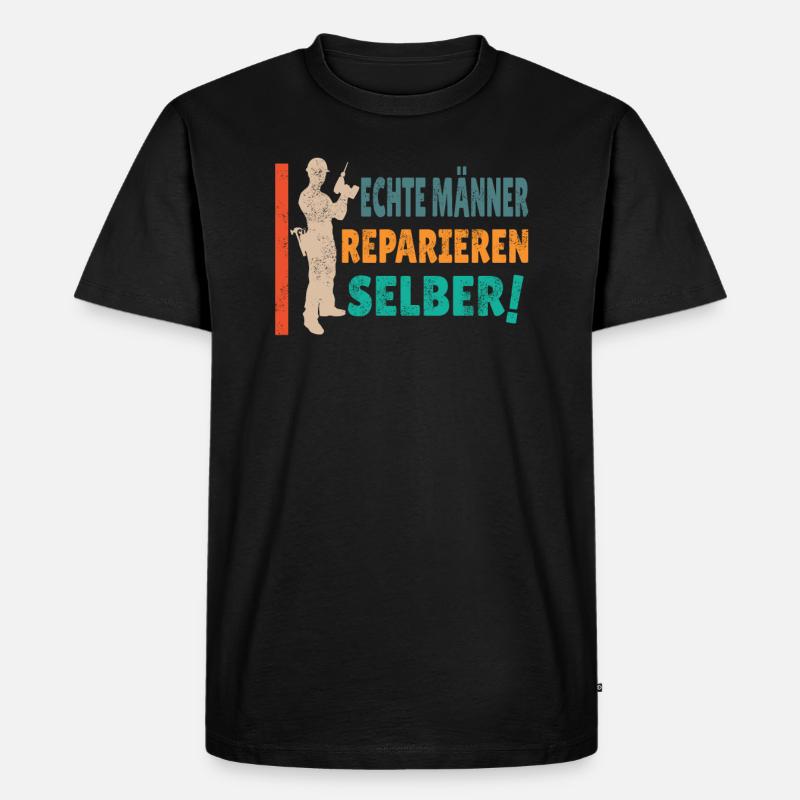 Heimwerker Geschenkidee Handwerker - Männer Premium Bio T-Shirt - Schwarz