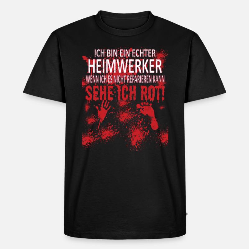Heimwerker Geschenkidee Handwerker - Männer Premium Bio T-Shirt - Schwarz