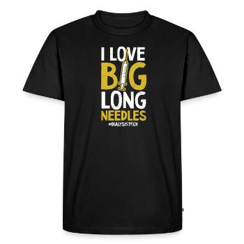 Dialysis Tech I Love Big Long Needles - Men's Premium Organic T-Shirt - black - Front - Nico (187cm)