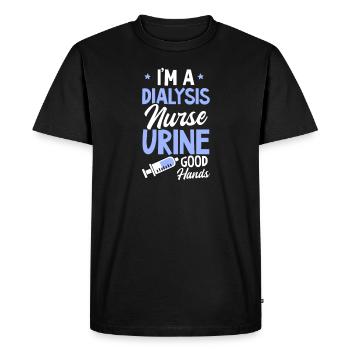 Dialysis Tech Urine Good Hands - Men's Premium Organic T-Shirt - black - Front - Nico (187cm)
