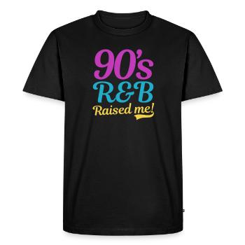 I Love The 90s 90s R&B Raised Me - Men's Premium Organic T-Shirt - black - Front - Nico (187cm)