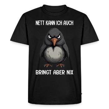 Nett Kann Ich Auch Pinguin Lustige Sprüche - Männer Premium Bio T-Shirt - Schwarz - Vorne - Nico (187cm)
