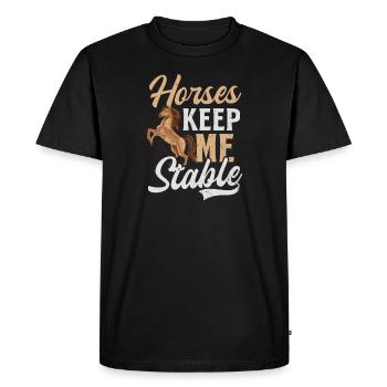 Horse Lover Horses Keep Me Stable - Men's Premium Organic T-Shirt - black - Front - Nico (187cm)