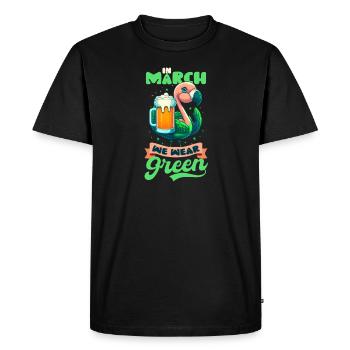 Irish Flamingo St Patricks In March We Wear Green - Men's Premium Organic T-Shirt - black - Front - Nico (187cm)