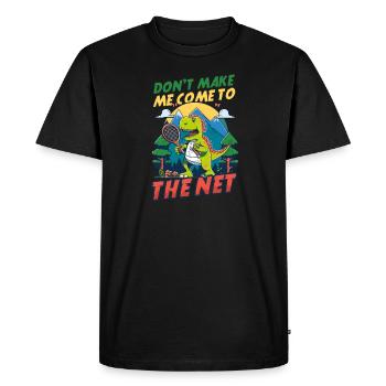 Tennis Player Don't Make Come To Net - Men's Premium Organic T-Shirt - black - Front - Nico (187cm)