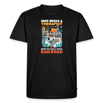 Model Railroad Who Needs Therapist When Have - Men's Premium Organic T-Shirt - black - Front - Nico (187cm)