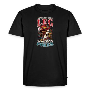 Poker Never Bet Leg Playing Poker - Men's Premium Organic T-Shirt - black - Front - Nico (187cm)