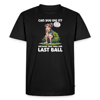 Volleyball Because That Was Our Last Ball - Men's Premium Organic T-Shirt - black - Front - Nico (187cm)