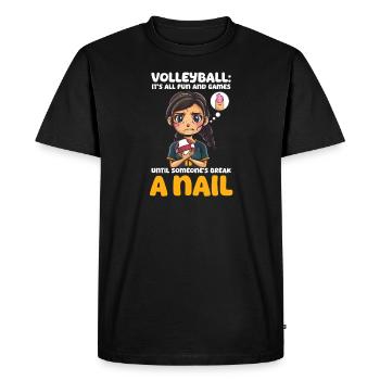 Volleyball Fun and Games Until Someone Breaks a Na - Men's Premium Organic T-Shirt - black - Front - Nico (187cm)