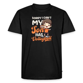Volleyball Dad Sorry Can't Son Has Volleyball - Men's Premium Organic T-Shirt - black - Front - Nico (187cm)