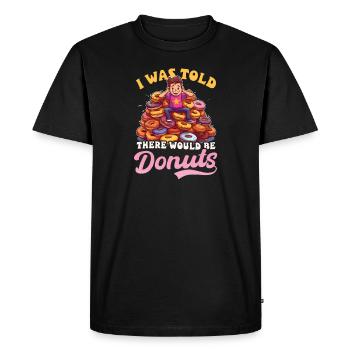 Donut Was Told Would Be Donuts - Men's Premium Organic T-Shirt - black - Front - Nico (187cm)